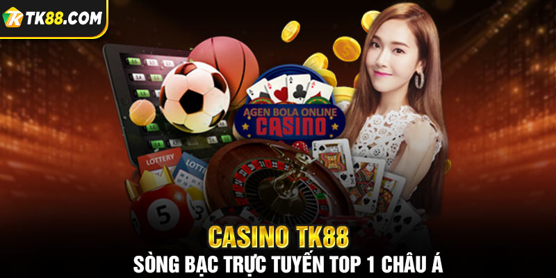 Casino TK88 siêu thu hút, nhiều màu sắc 