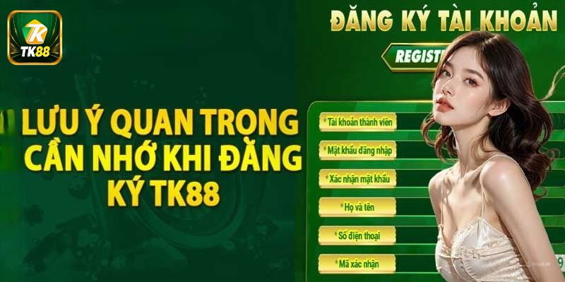 Vấn đề cần tuân thủ khi thực hiện đăng ký TK88